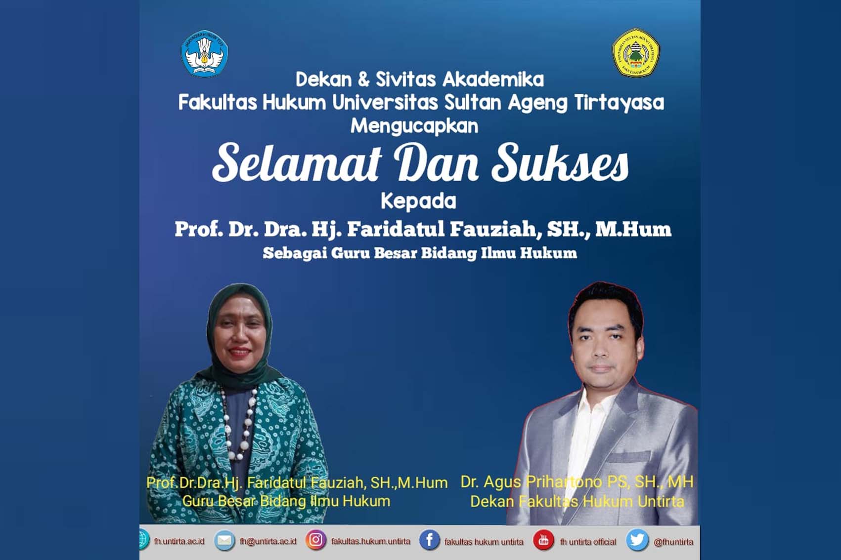 FH Untirta Mengucapkan Selamat dan Sukses kepada Prof. Dr. Dra. Hj. Faridatul Fauziah, SH., M. Hum